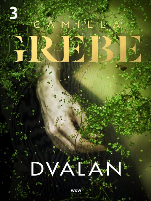 Title details for Dvalan by Camilla Grebe - Available